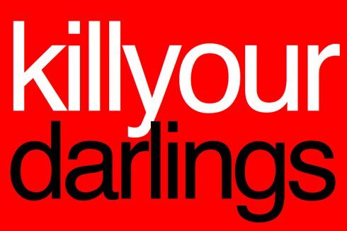kill your darlings, writing,